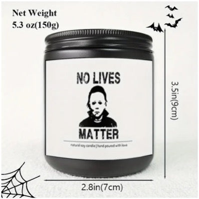 No Lives Matter Michael Myers Halloween Candle