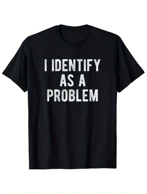 I Identify as a problem Oversized Style T-Shirt